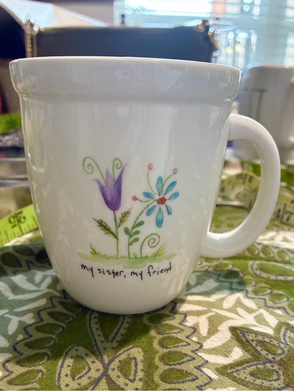 Vintage Natural Life “My Sister,My Friend” Mug.